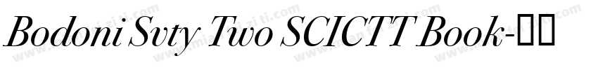 Bodoni Svty Two SCICTT Book字体转换